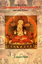 Linnart Mäll. Studies in the Astasāhasrikā Prajñāpārāmitā and other Essays (2005)